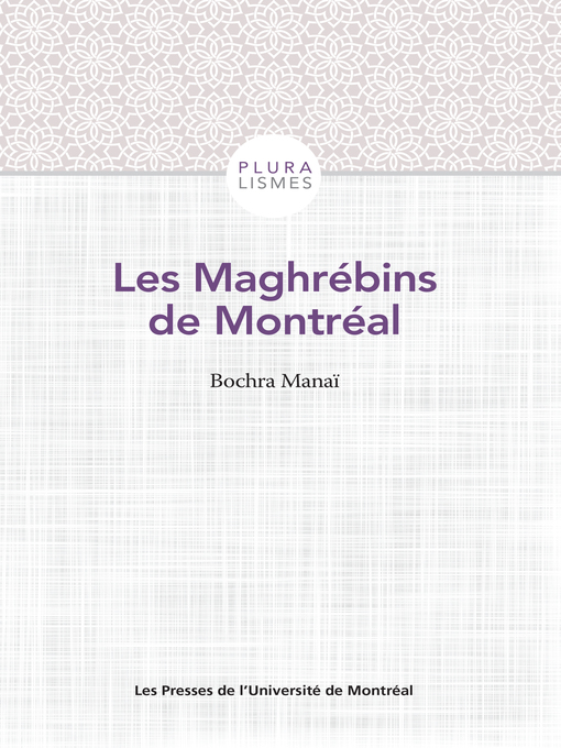 Cover image for Les Maghrébins de Montréal